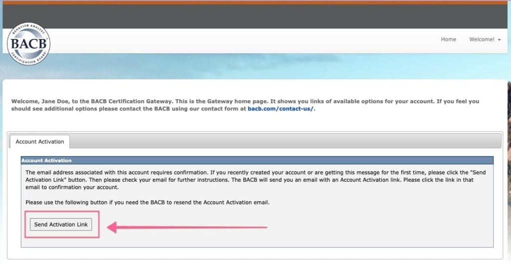 The BACB's account activation page with an arrow pointing to the "Send Activation Link" button in the lower left-hand corner.
