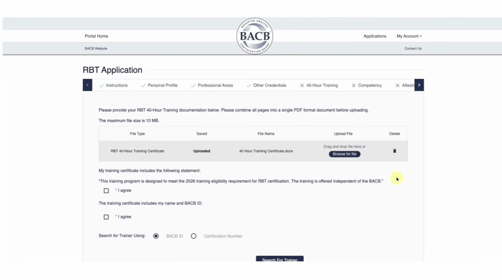 Screenshot of the BACB RBT Application portal showing the 40-Hour Training section. A certificate has been uploaded, and a checkbox is ticked to confirm the training meets eligibility requirements.